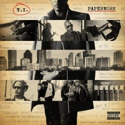 T.I – Paperwork The Motion Picture Deluxe Version Album Download